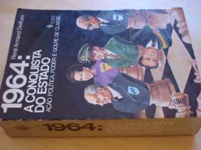 livro-1964-a-conquista-do-estado-rene-armand-dreifuss_MLB-O-161077609_7797